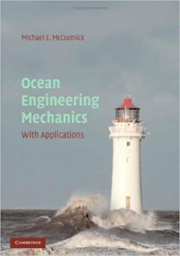 Ocean engineering mechanics: with applications