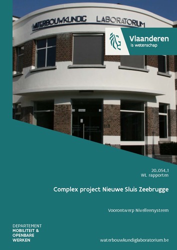 Complex project Nieuwe Sluis Zeebrugge: voorontwerp nivelleersysteem