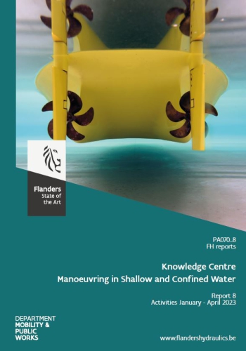 Knowledge Centre Manoeuvring in Shallow and Confined Water: Report 8. Activities January - April 2023