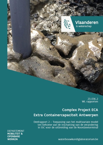 Complex Project ECA – Extra Containercapaciteit Antwerpen: deelrapport  2. Toepassing van het multivariate model ten behoeve van de inschatting van de verandering in SSC voor de uitbreiding van de Noordzeeterminal