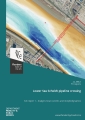 Lower Sea Scheldt pipeline crossing: Sub report 1. Analysis local currents and morphodynamics