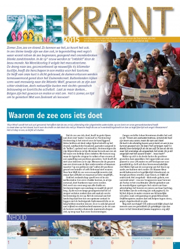 Zeekrant 2015: jaarlijkse uitgave van het Vlaams Instituut voor de Zee en de Provincie West-Vlaanderen Zeekrant 2015: jaarlijkse uitgave van het Vlaams Instituut voor de Zee en de Provincie West-Vlaanderen