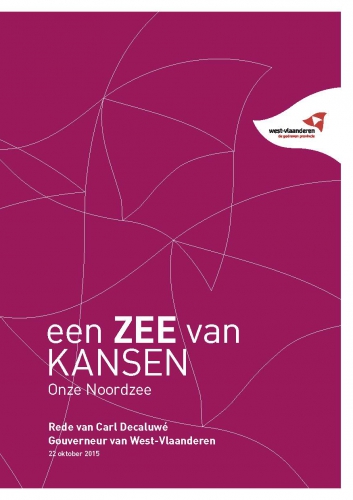 Een zee van kansen: onze Noordzee Een zee van kansen: onze Noordzee