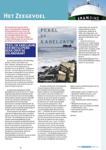 Het zeegevoel: Pekel en kabeljauw, een meeslepend boek over de Ijslandvaart Het zeegevoel: Pekel en kabeljauw, een meeslepend boek over de Ijslandvaart