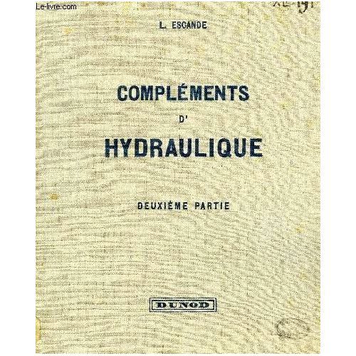 Compléments d'hydraulique: deuxième partie