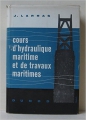Cours d'hydraulique maritime et de travaux maritimes