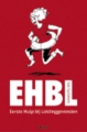 EHBL: eerste hulp bij leidinggeven