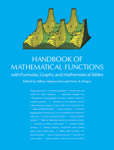 Handbook of mathematical functions with formulas, graphs and mathematical tables