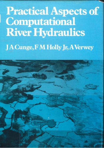 Practical aspects of computational river hydraulics