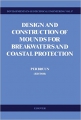 Design and construction of mounds for breakwaters and coastal protection