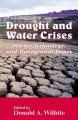 Drought and water crises: science, technology, and management issues