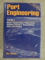 Port engineering: volume 2. Harbor transportation, fishing ports, sediment transport, geomorphology, inlets, and dredging