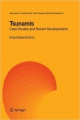 Tsunamis: case studies and recent developments