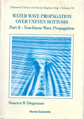 Water wave propagation over uneven bottoms: part 2. Non-linear wave propagation