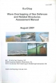 EurOtop wave overtopping of sea defences and related structures: assessment manual