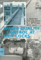 Water quality control at ship locks: prevention of salt-and fresh water exchange