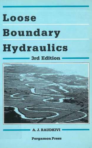 Loose boundary hydraulics