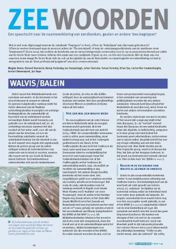 Zeewoorden: een speurtocht naar de naamsverklaring van zandbanken, geulen en andere 'zee-begrippen'. Walvis/Balein; Spanjaardbank Zeewoorden: een speurtocht naar de naamsverklaring van zandbanken, geulen en andere 'zee-begrippen'. Walvis/Balein; Spanjaardbank