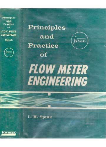 Priciples and practice of flow meter engineering