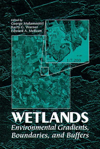 Wetlands: environmental gradients, boundaries and buffers