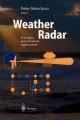 Weather radar: priciples and advanced applications