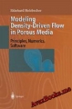 Modeling density-driven flow in porous media: principles, numerics, software