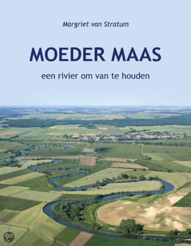 Moeder Maas een rivier om van te houden