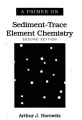 A primer on sediment-trace element chemistry