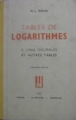Tables de logarithmes à cinq décimales et autres tables