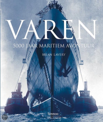 Varen: 5000 jaar maritiem avontuur