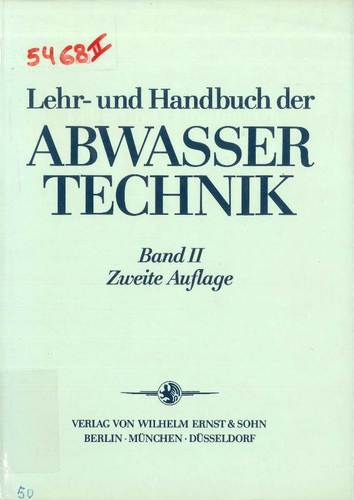 Lehr-und Handbuch der Abwassertechnik: Band II