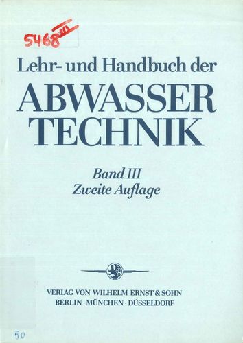 Lehr-und Handbuch der Abwassertechnik: Band III