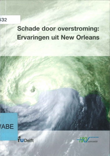 Schade door overstroming: ervaringen uit New Orleans