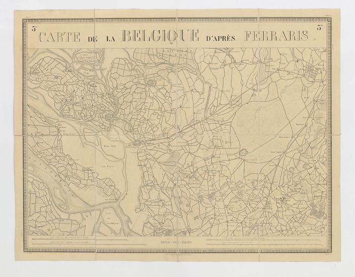 Carte de la Belgique d'apr�s Ferraris, augment�e des plans des six villes principales et de l'indication des routes, canaux et autres traveaux ex�cut�s depuis 1777 jusqu'en 1831. 42 feuilles. I - Berg-Op-Zoom