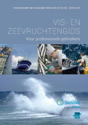 Vis- en zeevruchtengids voor professionele gebruikers. Voor een markt met duurzame producten uit de zee