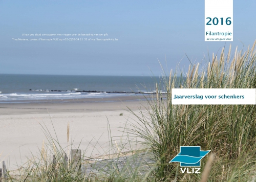 2016 Filantropie Jaarverslag voor schenkers 2016 Filantropie Jaarverslag voor schenkers