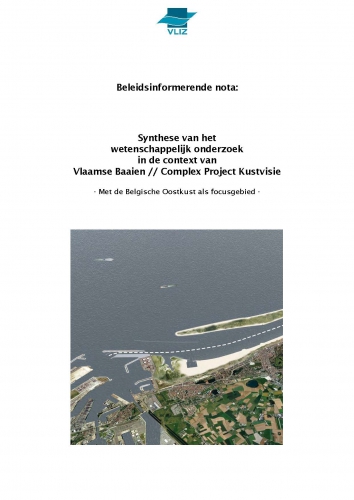 Beleidsinformerende nota: Synthese van het wetenschappelijk onderzoek in de context van Vlaamse Baaien Beleidsinformerende nota: Synthese van het wetenschappelijk onderzoek in de context van Vlaamse Baaien