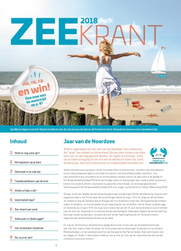 Zeekrant 2018: jaarlijkse uitgave van het Vlaams Instituut voor de Zee en de Provincie West-Vlaanderen Zeekrant 2018: jaarlijkse uitgave van het Vlaams Instituut voor de Zee en de Provincie West-Vlaanderen