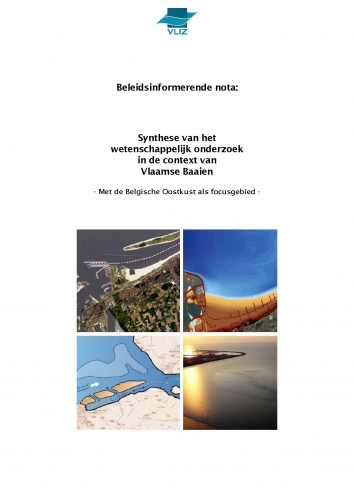 Beleidsinformerende nota: Synthese van het wetenschappelijk onderzoek in de context van Vlaamse Baaien – Met de Belgische Oostkust als focusgebied