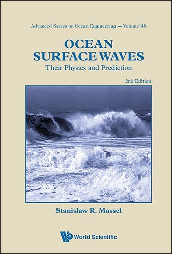 Ocean surface waves: their physics and prediction