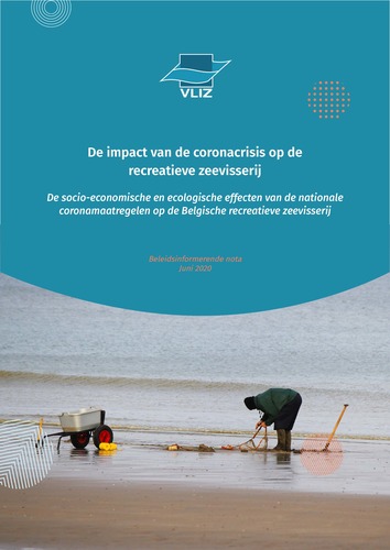 De impact van de coronacrisis op de recreatieve zeevisserij - De socio-economische en ecologische effecten van de nationale coronamaatregelen op de Belgische recreatieve zeevisserij De impact van de coronacrisis op de recreatieve zeevisserij - De socio-economische en ecologische effecten van de nationale coronamaatregelen op de Belgische recreatieve zeevisserij