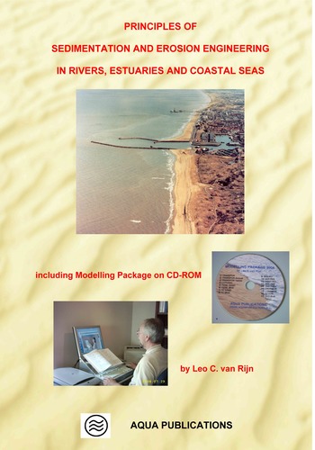  Principles of sedimentation and erosion engineering in rivers, estuaries and coastal seas including mathematical modelling package