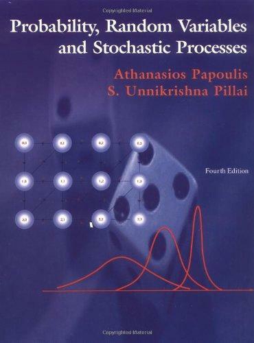 Probability, Random Variables and Stochastic Processes