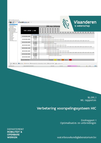 Verbetering voorspelingssysteem HIC: deelrapport 1. Optimalisaties en uitbreidingen Verbetering voorspelingssysteem HIC: deelrapport 1. Optimalisaties en uitbreidingen