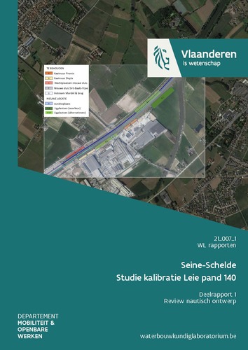 Seine-Schelde – Studie kalibratie Leie pand 140: deelrapport 1. Review nautisch ontwerp