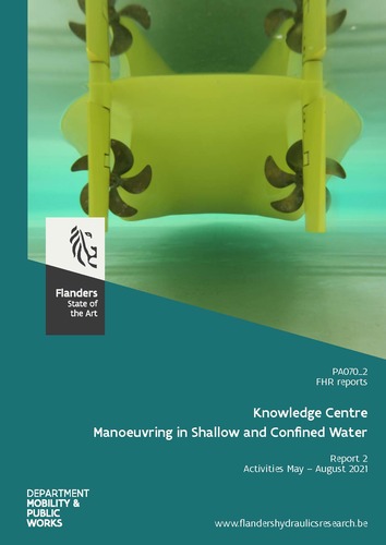 Knowledge Centre Manoeuvring in Shallow and Confined Water: report 2. Activities May – August 2021