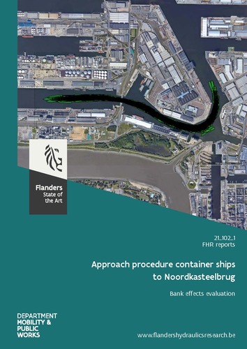 Approach procedure container ships to Noordkasteelbrug: Bank effects evaluation