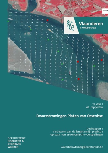 Dwarsstromingen Platen van Ossenisse: deelrapport 1. Verbeteren van de langetermijn predictie op basis van astronomische voorspellingen