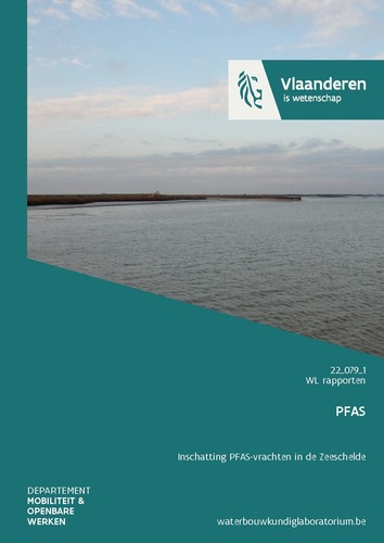 PFAS: inschatting PFAS-vrachten in de Zeeschelde PFAS: inschatting PFAS-vrachten in de Zeeschelde