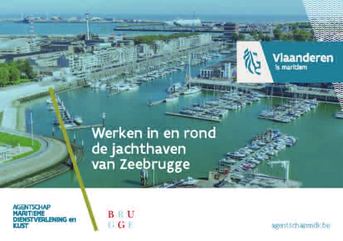 Werken in en rond de jachthaven van Zeebrugge Werken in en rond de jachthaven van Zeebrugge
